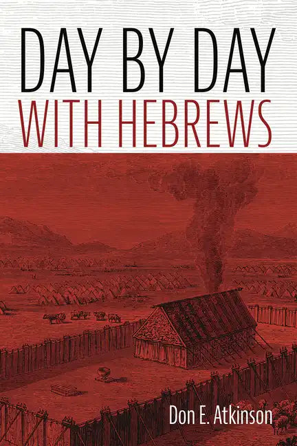 Day by Day with Hebrews - Paperback