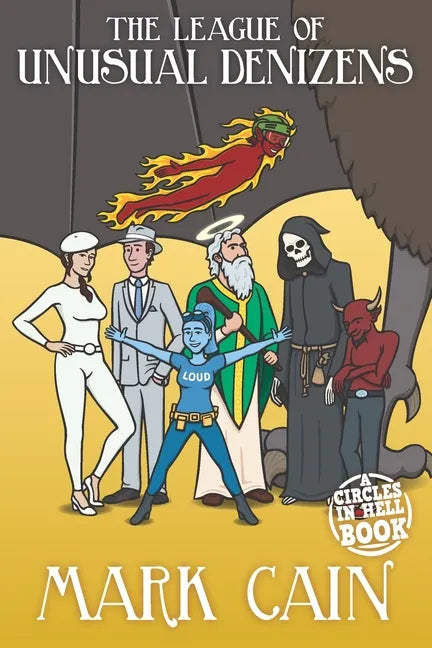 The League of Unusual Denizens - Paperback