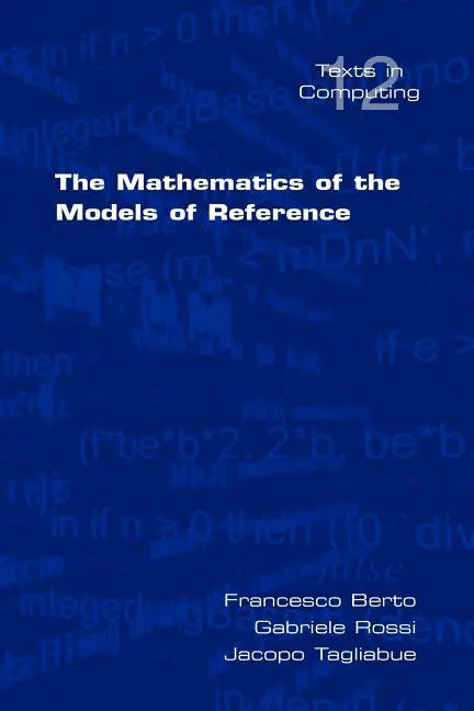 The Mathematics of the Models of Reference - Paperback