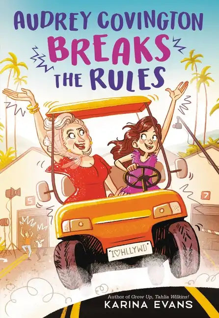 Audrey Covington Breaks the Rules - Hardcover