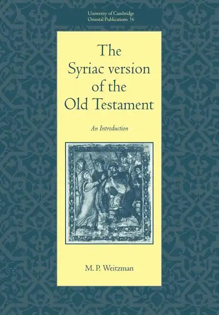 The Syriac Version of the Old Testament - Paperback