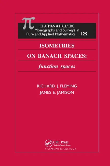 Isometries on Banach Spaces: function spaces - Paperback