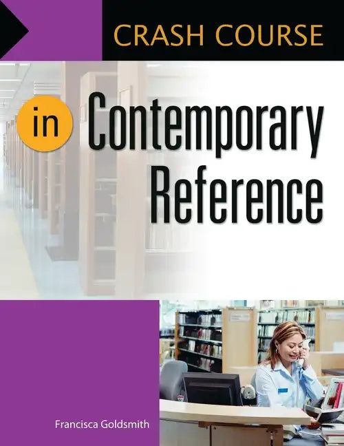 Crash Course in Contemporary Reference - Paperback