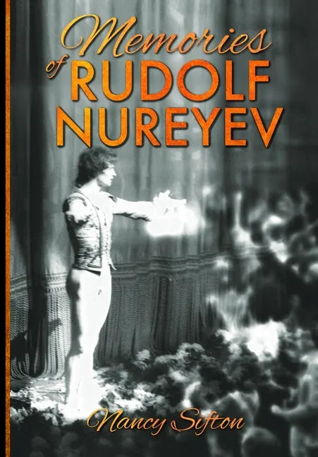 Memories of Rudolf Nureyev - Paperback
