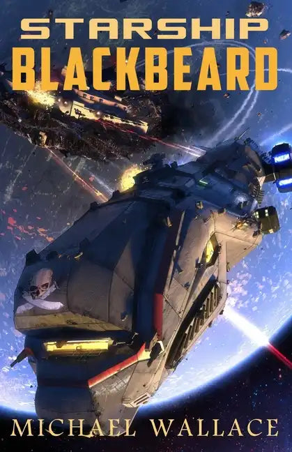Starship Blackbeard - Paperback