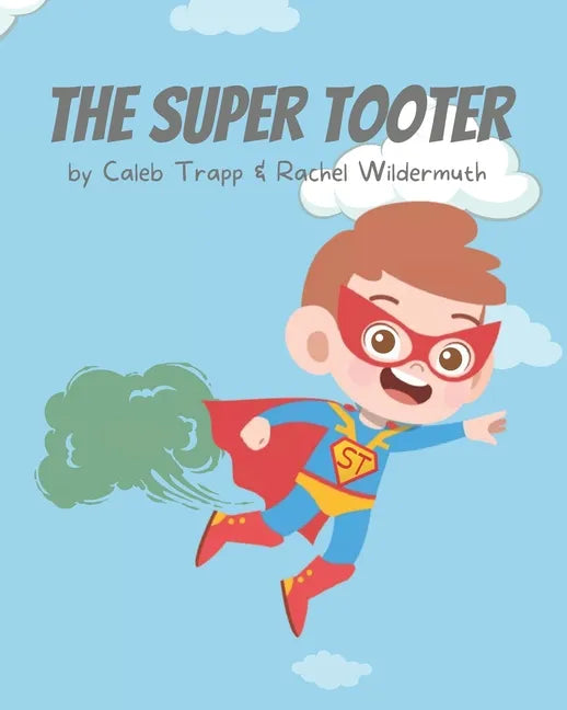 The Super Tooter - Paperback