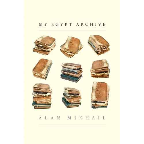 My Egypt Archive - Hardcover