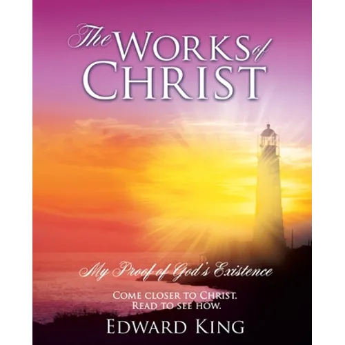 The Works of Christ - Paperback