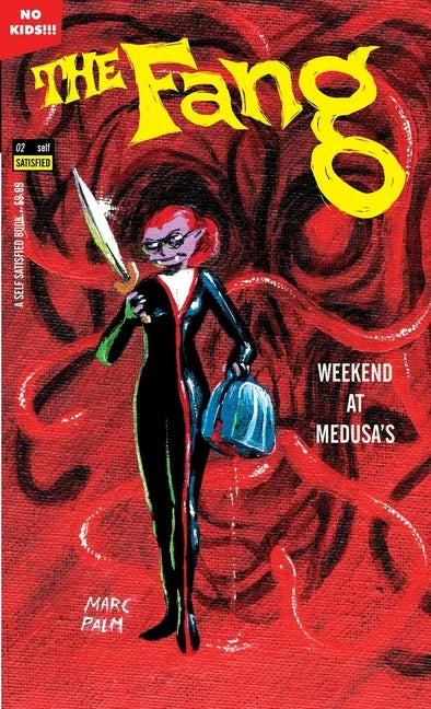 The Fang - Weekend at Medusa's: Volume 2 - Paperback