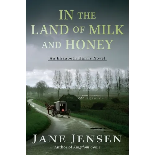 In the Land of Milk and Honey - Paperback
