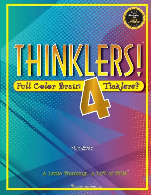 Thinklers! 4: Full-Color Brain Ticklers - Paperback