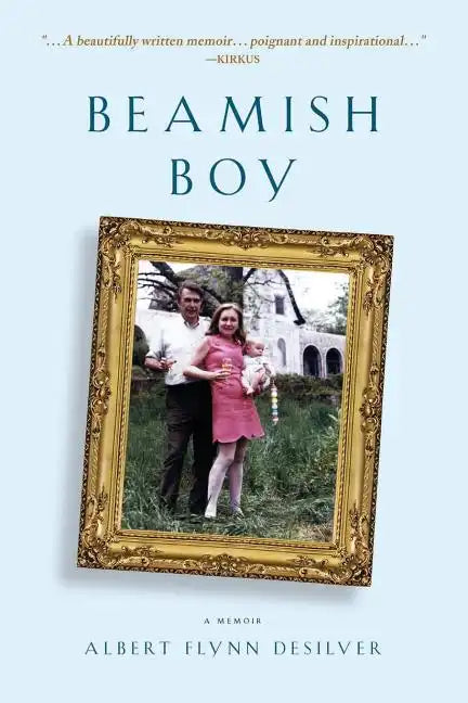 Beamish Boy: A Memoir of Recovery and Awakening - Paperback