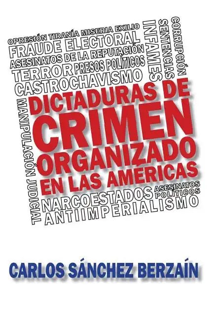 Dictaduras de crimen organizado en Las Américas - Paperback