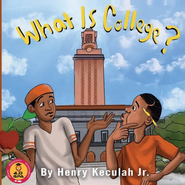 What is College?: College and Career Readiness for Elementary Students - Paperback
