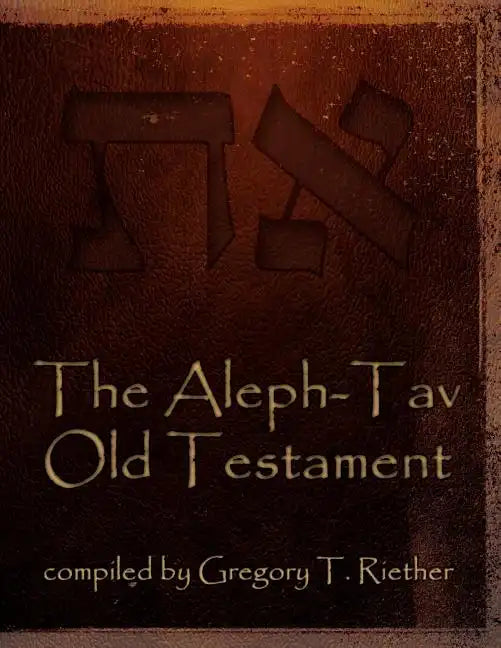 The Aleph-Tav Old Testament - Paperback
