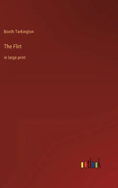 The Flirt: in large print - Hardcover