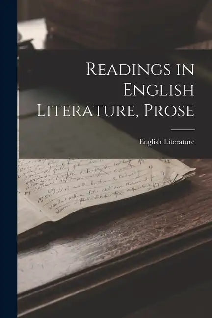 Readings in English Literature, Prose - Paperback
