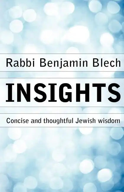 Insights: Concise and thoughtful Jewish wisdom - Paperback