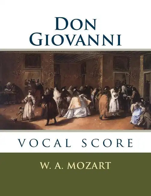 Don Giovanni: vocal score - Paperback