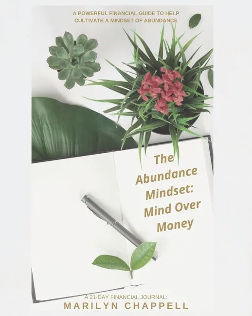 The Abundance Mindset: Mind Over Money - Paperback