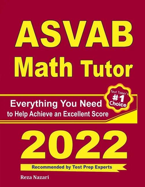 ASVAB Math Tutor: Everything You Need to Help Achieve an Excellent Score - Paperback