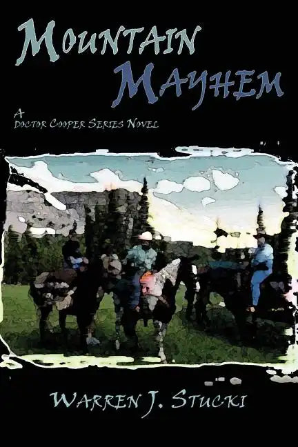 Mountain Mayhem - Paperback