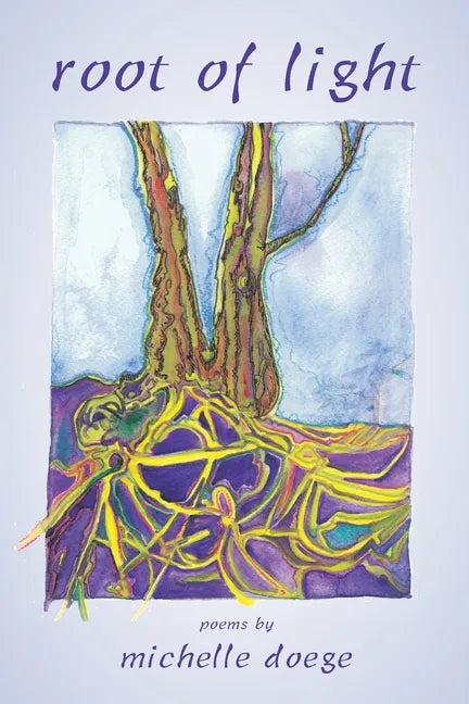 Root of Light - Paperback