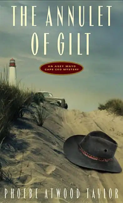 The Annulet of Gilt: An Asey Mayo Cape Cod Mystery - Paperback