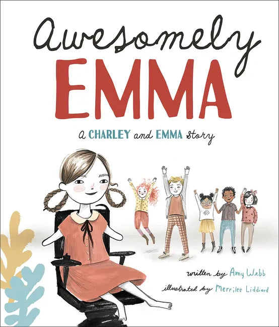Awesomely Emma: A Charley and Emma Story - Hardcover