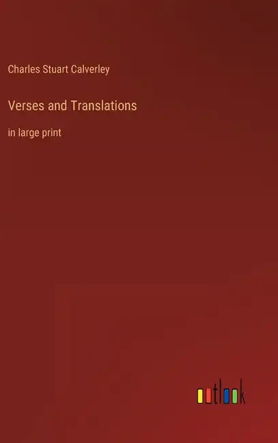 Verses and Translations: in large print - Hardcover