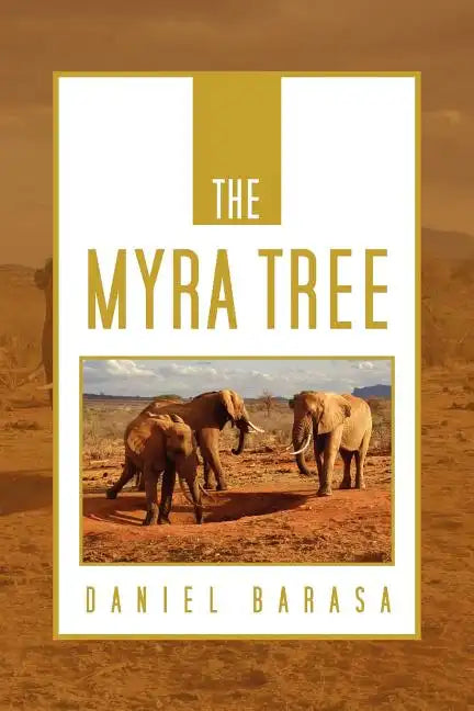 The Myra Tree - Paperback