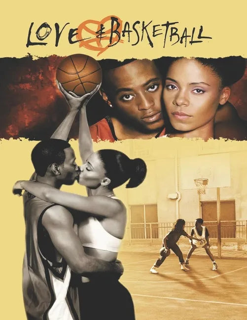 Love And Basketball: Screenplay - Paperback