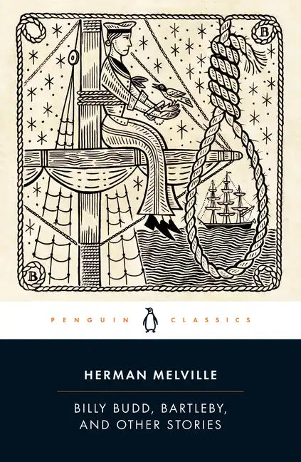 Billy Budd, Bartleby, and Other Stories - Paperback