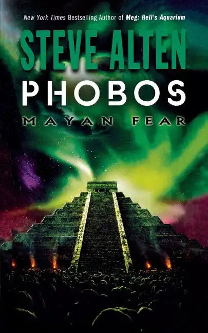 Phobos: Mayan Fear - Paperback