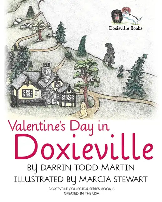 Valentine's Day in Doxieville - Paperback
