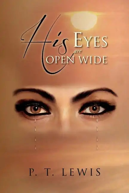 His Eyes Are Open Wide - Paperback