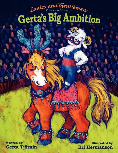 Ladies and Gentlemen Presenting: Gerta's Big Ambition - Paperback
