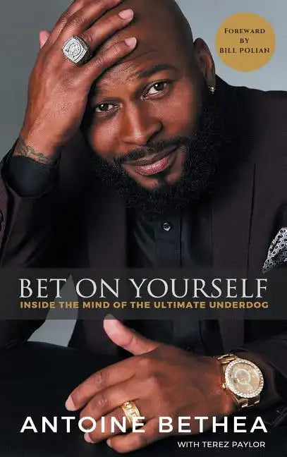 Bet on Yourself: Inside the Mind of the Ultimate Underdog - Hardcover