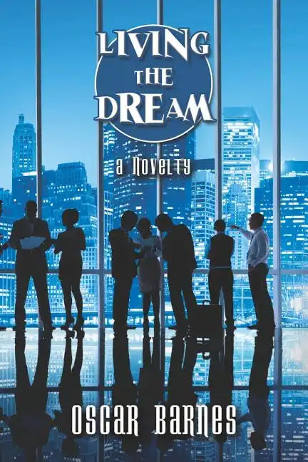 Living the Dream - Paperback
