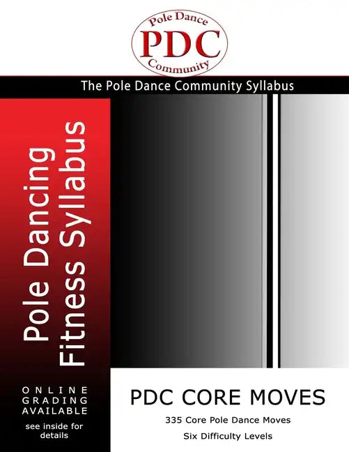 PDC Core Moves: Pole Dancing Fitness Syllabus. Colour Version - Paperback