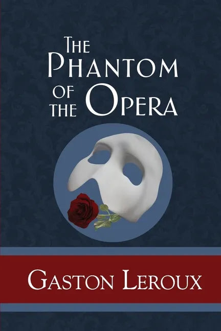The Phantom of the Opera - Paperback