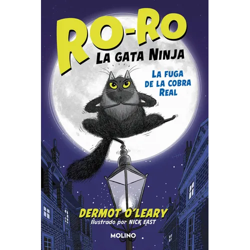 La Fuga de la Cobra Real / Toto the Ninja Cat and the Great Snake Escape - Hardcover