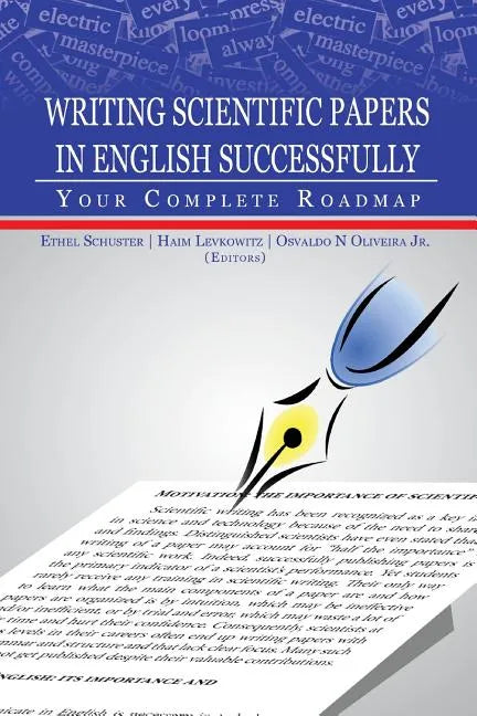 Writing Scientific Papers in English Successfully: Your Complete Roadmap - Paperback