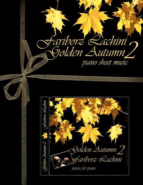 Golden Autumn 2 Piano Sheet Music: Original Solo Piano Pieces - Paperback
