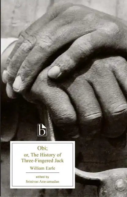 Obi: Or, the History of Three-Fingered Jack - Paperback