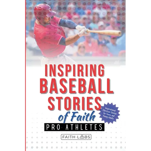 Inspiring Baseball Stories of Faith from Pro Athletes - Paperback