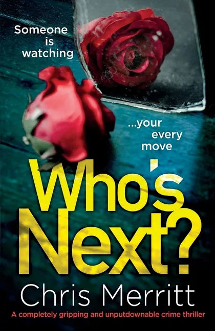 Who's Next?: A completely gripping and unputdownable crime thriller - Paperback