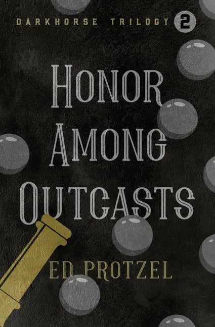 Honor Among Outcasts - Paperback