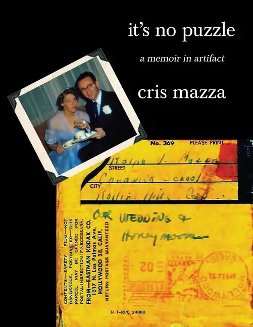 It's No Puzzle: a memoir in artifact - Paperback