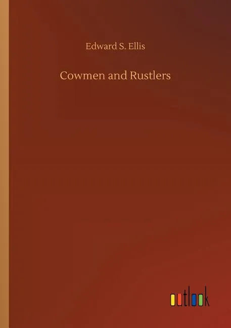 Cowmen and Rustlers - Paperback